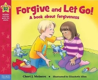 Book Cover for Forgive and Let Go! by Cheri J Meiners