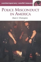 Book Cover for Police Misconduct in America by Dean John Champion