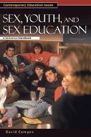 Book Cover for Sex, Youth, and Sex Education by David Campos