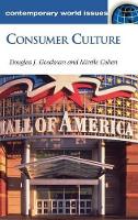 Book Cover for Consumer Culture by Douglas Goodman, Mirelle Cohen