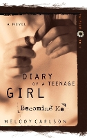 Book Cover for Becoming Me by Melody Carlson