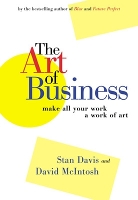 Book Cover for The Art of Business - Make All Your Work A Work of Art by Davis