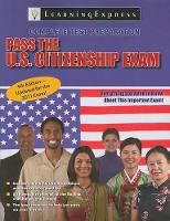 Book Cover for Pass the U.S. Citizenship Exam by LearningExpress LLC