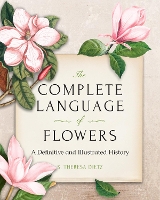 Book Cover for The Complete Language of Flowers by S. Theresa Dietz