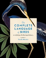 Book Cover for The Complete Language of Birds by Randi Minetor