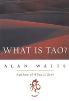 Book Cover for What is Tao? by Alan Watts