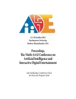 Book Cover for Proceedings, the Ninth AAAI Conference on Artificial Intelligence and Interactive Digital Entertainment by Gita (University of Central Florida) Sukthankar