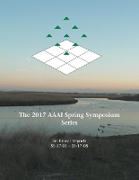 Book Cover for The 2017 AAAI Spring Symposium Series by Gita (University of Central Florida) Sukthankar