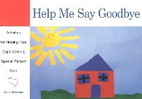 Book Cover for Help Me Say Goodbye by Janis Silverman