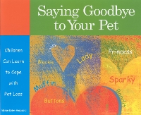 Book Cover for Saying Goodbye to Your Pet by Marge Heegaard
