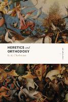 Book Cover for Heretics and Orthodoxy by G. K. Chesterton