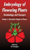 Book Cover for Embryology of Flowering Plants: Terminology and Concepts, Vol. 1 by T B Batygina