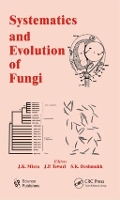 Book Cover for Systematics and Evolution of Fungi by J. K. Misra