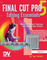 Book Cover for Final Cut Pro 5 Editing Essentials by Tom Wolsky