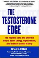 Book Cover for The Testosterone Edge by Brian O'Neill