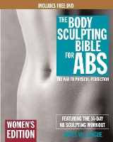 Book Cover for Body Sculpting Bible For Abs: Women's Edition by James Villepigue