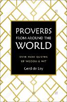 Book Cover for Proverbs From Around The World by Gerd De Ley