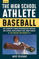 Book Cover for The High School Athlete: Baseball by Michael Volkmar