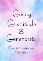 Book Cover for Giving, Gratitude & Generosity by Jackie Corley