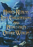 Book Cover for Hidden Realms, Lost Civilisations And Beings From Other Worlds by Jerome Clark