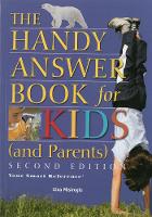 Book Cover for The Handy Answer Book For Kids (and Parents) by Gina Misiroglu