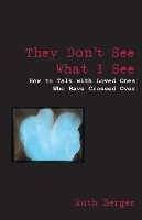 Book Cover for They Don't See What I See by Ruth Berger