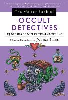 Book Cover for The Wesier Book of Occult Detectives by Judika (Judika Illes) Illes