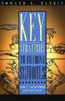 Book Cover for Key Strategies to Improve Schools by Edward L. Harris