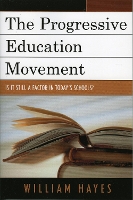 Book Cover for The Progressive Education Movement by William Hayes