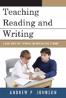 Book Cover for Teaching Reading and Writing by Andrew P. Johnson