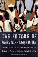 Book Cover for The Future of Service-Learning by Andrew Furco