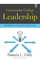 Book Cover for Community College Leadership by Pamela L. Eddy, George R. Boggs