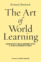 Book Cover for The Art of World Learning by Richard Slimbach