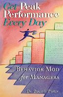 Book Cover for Get Peak Performance Every Day by Beverly A. Potter