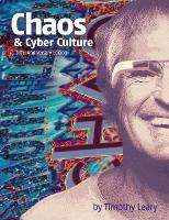 Book Cover for Chaos and Cyber Culture by Timothy Leary