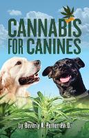 Book Cover for Cannabis for Canines by Beverly A. Potter