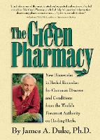 Book Cover for The Green Pharmacy by James A. Duke