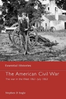 Book Cover for The American Civil War by Stephen D Engle