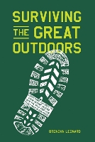 Book Cover for Surviving the Great Outdoors by Brendan Leonard