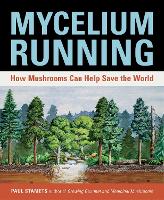 Book Cover for Mycelium Running by Paul Stamets