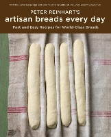 Book Cover for Peter Reinhart's Artisan Breads Every Day by Peter Reinhart