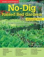 Book Cover for Home Gardener's No-Dig Raised Bed Gardens by Alan Bridgewater