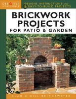 Book Cover for Brickwork Projects for Patio & Garden by Alan Bridgewater, Gill Bridgewater