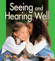 Book Cover for Seeing and Hearing Well by Robin Nelson