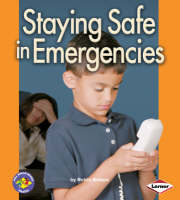 Book Cover for Staying Safe in Emergencies by Robin Nelson