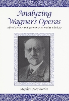 Book Cover for Analyzing Wagner's Operas by Stephen Royalty Account McClatchie