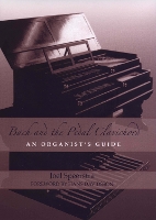 Book Cover for Bach and the Pedal Clavichord by Joel Speerstra