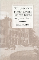 Book Cover for Schumann's Piano Cycles and the Novels of Jean Paul by Erika Royalty Account Reiman