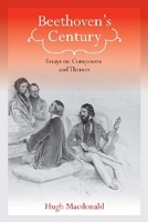 Book Cover for Beethoven's Century by Hugh Customer Macdonald