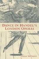 Book Cover for Dance in Handel's London Operas by Sarah McCleave